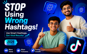 TikTok Hashtag Strategy 2026 feature image showing a smiling male content creator with hashtag icons and TikTok branding, explaining how to go viral, get more views, and gain followers using the best hashtag strategy.